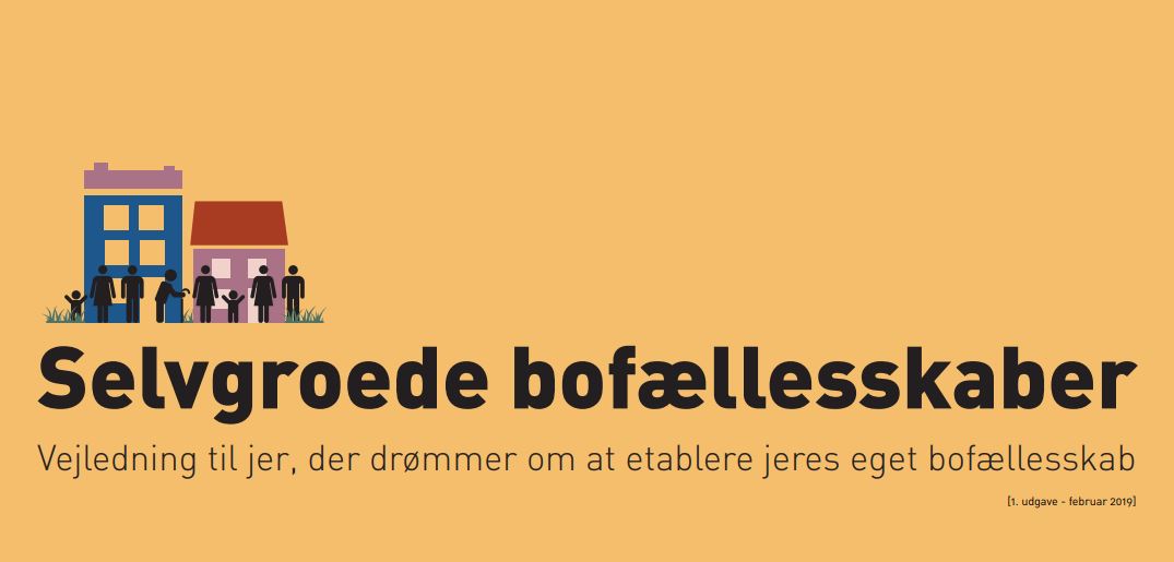 Vejledning til jer, der drømmer om at etablere jeres eget bofællesskab