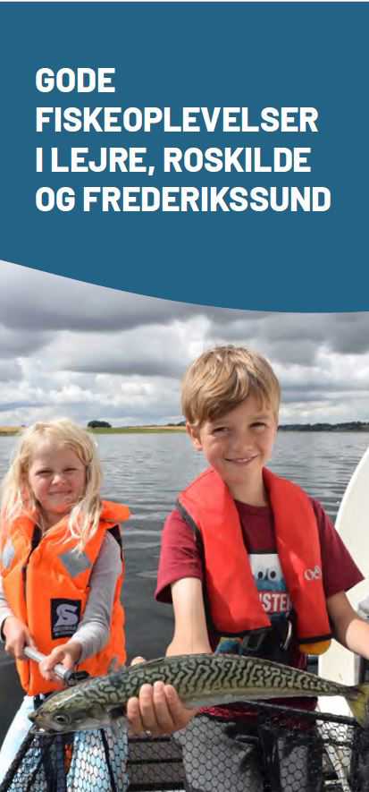 Folder: Gode fiskeoplevelser i Lejre, Roskilde og Frederiksund